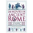 24 Hours in Ancient Rome