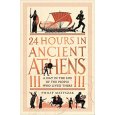 24 Hours in Ancient Athens