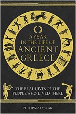 A Year in the Life of Ancient Greece
