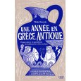 A Year in the Life of Ancient Greece